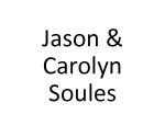 Jason & Carolyn Soules